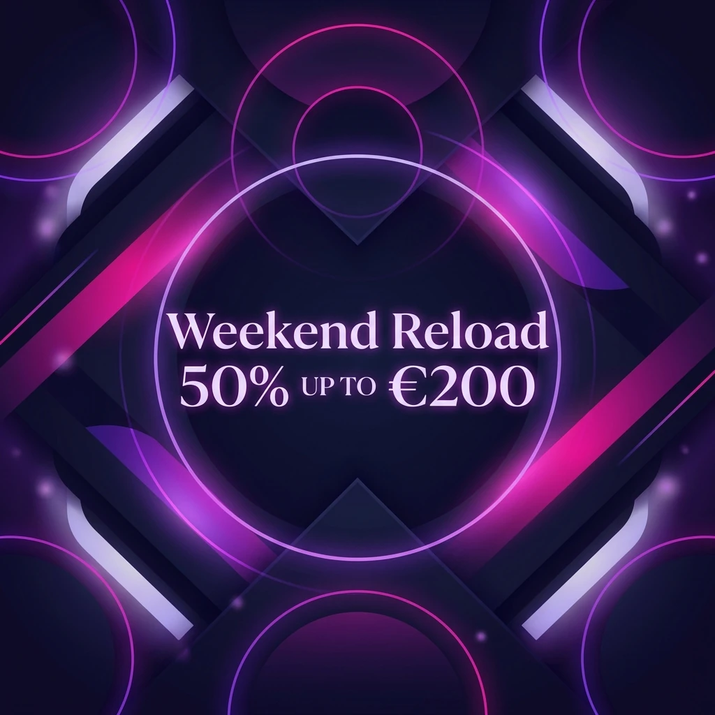 Weekend Reload 50% up to €200