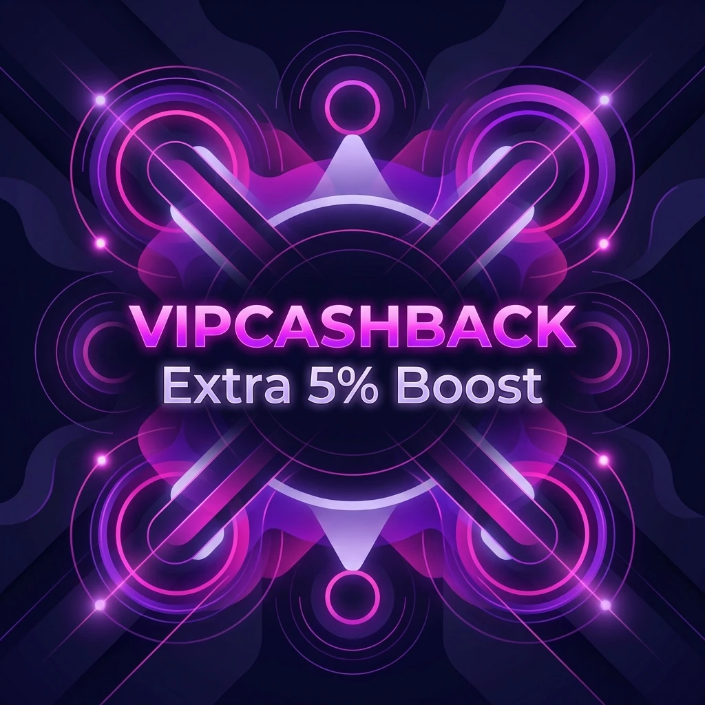 VIPCASHBACK Extra 5% Boost